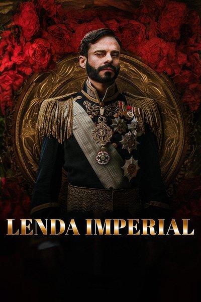 poster for Lenda Imperial