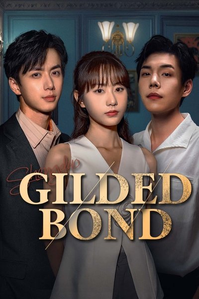 poster for Gilded Bond
