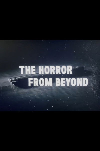The Horror from Beyond