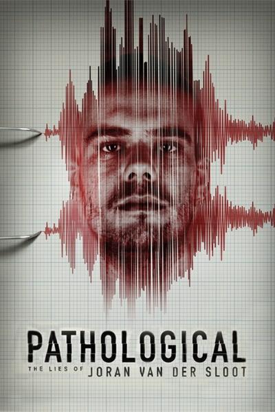 Poster for the movie Pathological: The Lies of Joran van der Sloot