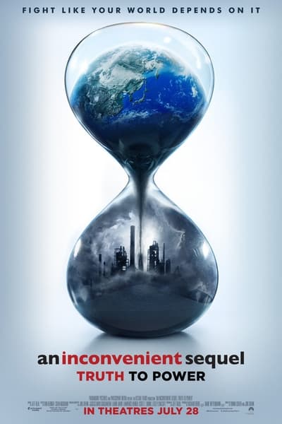 Poster for the movie An Inconvenient Sequel: Truth to Power