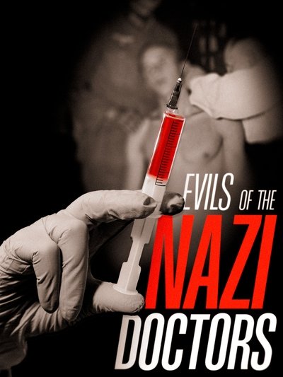 Poster do Filme Evils of the Nazi Doctors