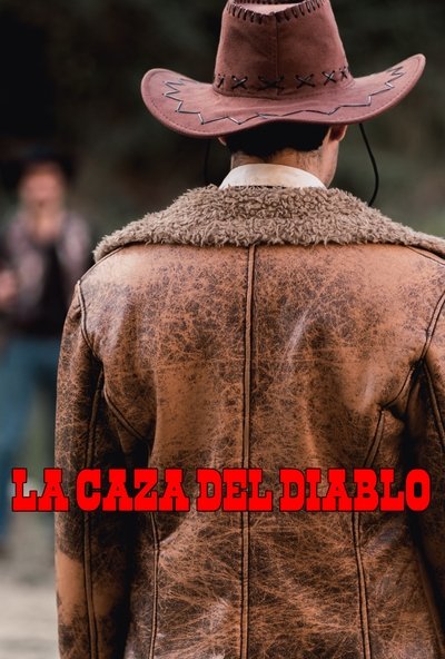 Poster do Filme La Caza del Diablo
