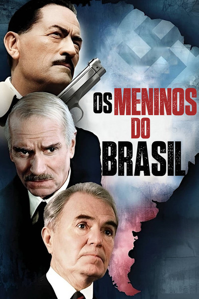 Poster do Filme Os Meninos do Brasil