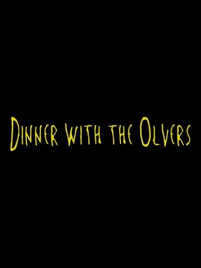 Poster do Filme Dinner with the Olvers
