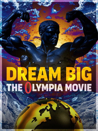 Poster do Filme Dream Big: The Olympia Movie