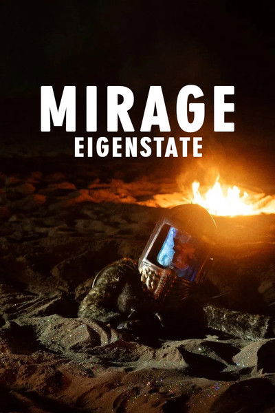 Mirage: Eigenstate