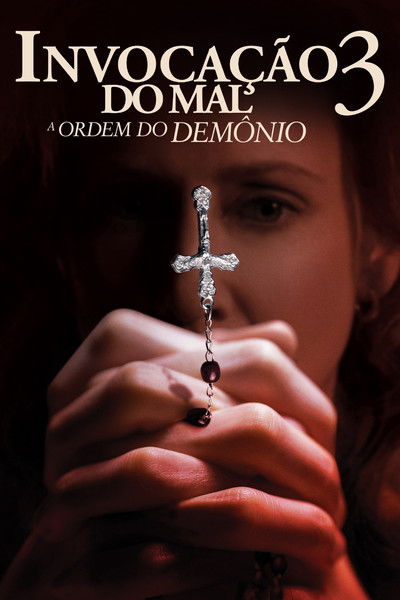 Poster do Filme Invocação do Mal 3: A Ordem do Demônio