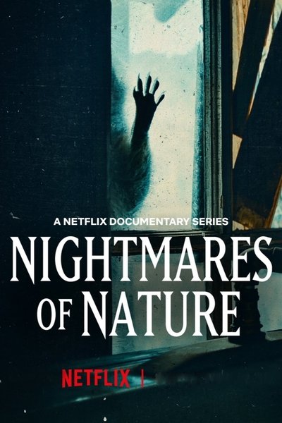 poster for Nightmares of Nature
