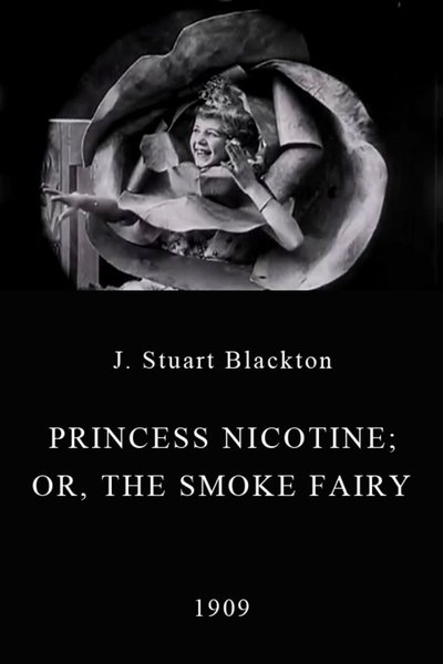 Princess Nicotine; or, The Smoke Fairy poster Princess Nicotine; or, The Smoke Fairy
