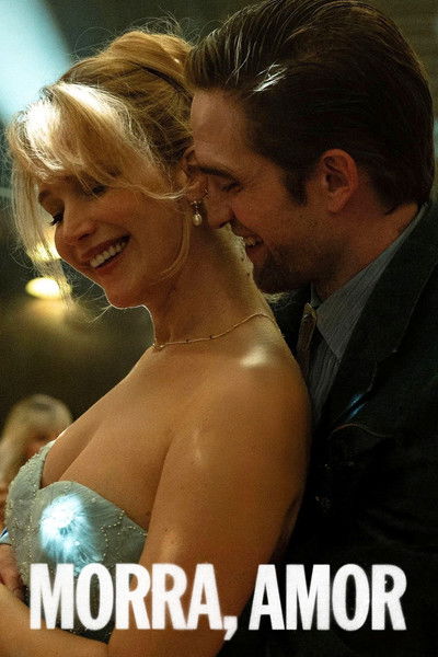 Poster do Filme Morra, Amor