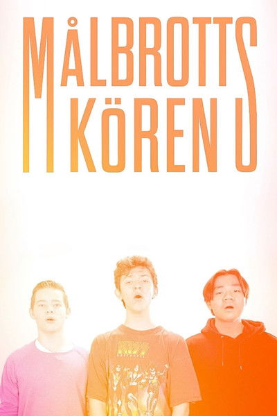 Poster do Filme Målbrottskören