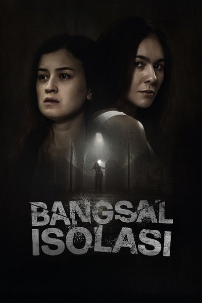 Poster for the movie Bangsal Isolasi