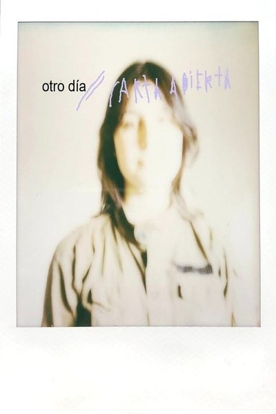 movie poster for Otro Día/Carta Abierta