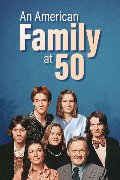 movie poster for An American Family at 50