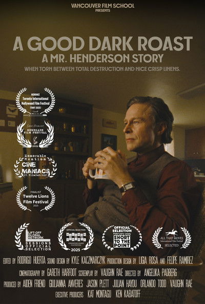 Poster do Filme A Good Dark Roast - A Mr. Henderson Story