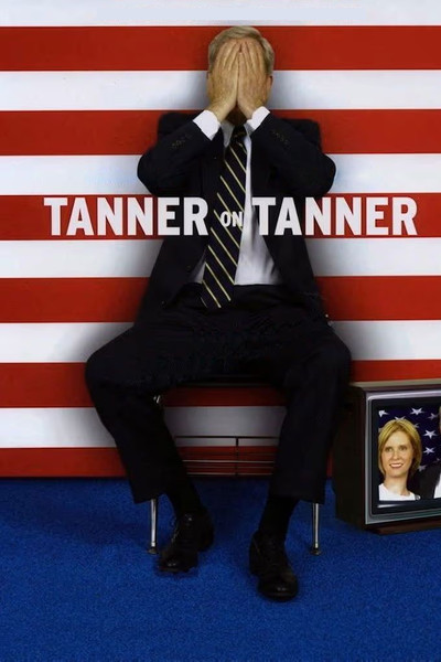 poster for Tanner on Tanner