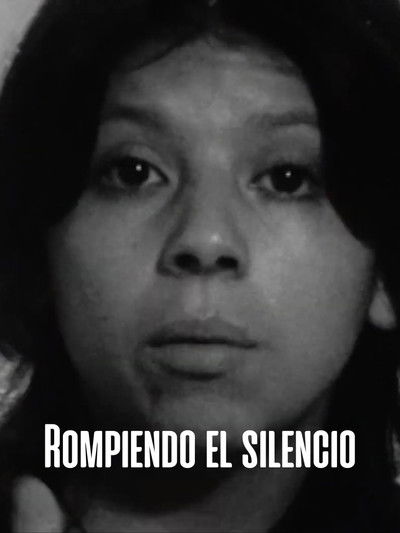 Poster do Filme Rompiendo el Silencio