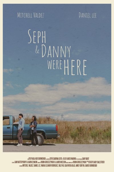 Poster do Filme Seph + Danny Were Here