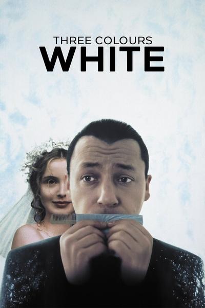 Poster for the movie Three Colors: White
