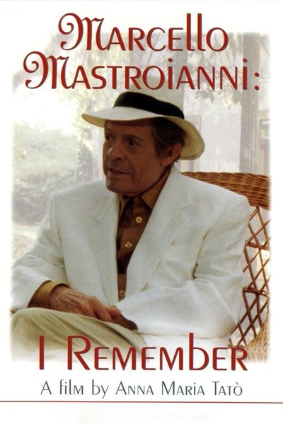 Poster for the movie Marcello Mastroianni: I Remember