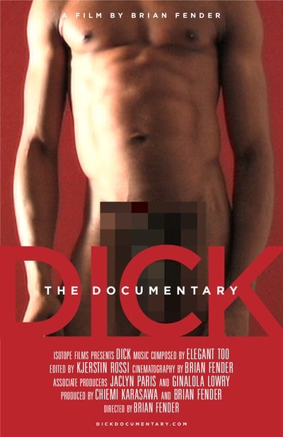 Watch - Dick: The Documentary Movie Online Free Putlocker