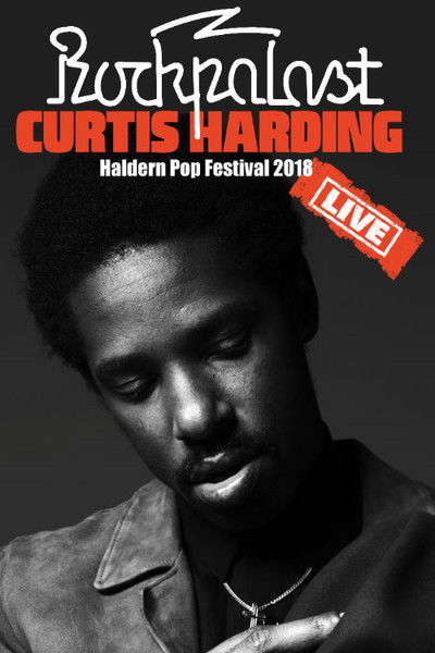 Watch - (2018) Curtis Harding - Live beim Haldern Pop Festival 2018 Full Movie Online