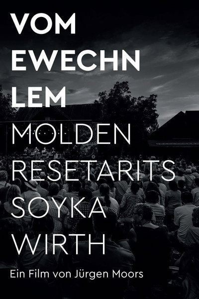 VOM EWECHN LEM - MOLDEN RESETARITS SOYKA WIRTH