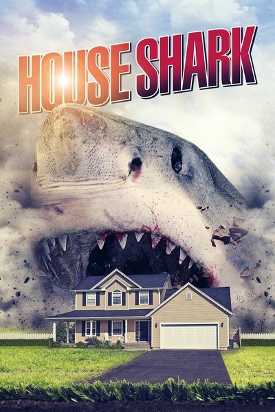 Poster for the movie House Shark