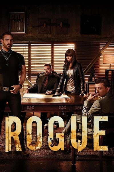 Rogue TV Show Poster