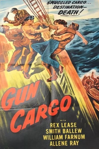 Gun Cargo poster Gun Cargo