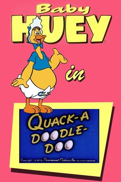 Quack-a Doodle-Doo poster Quack-a Doodle-Doo