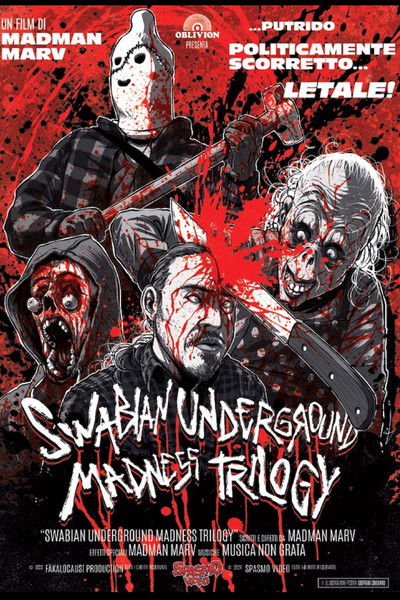 Poster do Filme SWABIAN UNDERGROUND MADNESS TRILOGY