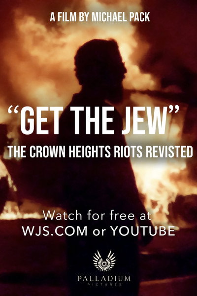 "Get the Jew": The Crown Heights Riot Revisited (WSJ Opinion Documentary)