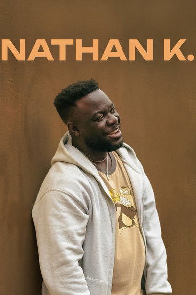 poster for Nathan K.