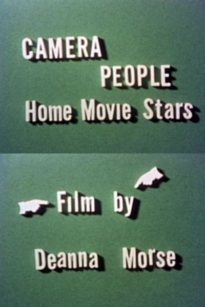 Poster do Filme Camera People: Home Movie Stars