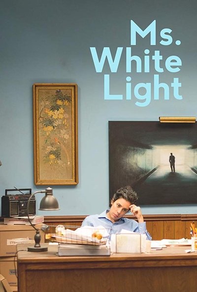 Poster for the movie Ms. White Light