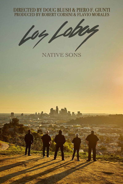 movie poster for Los Lobos Native Sons