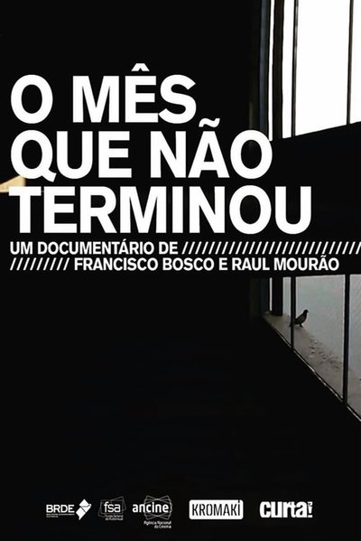 Poster for the movie Endless June - Brazil’s New Political Culture