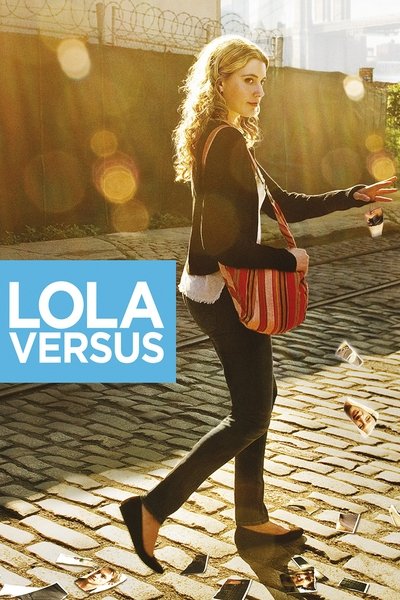 Poster for the movie Lola Versus