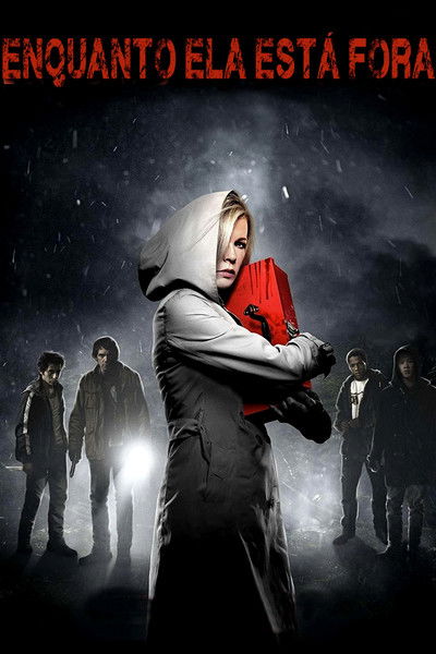 Poster do Filme Enquanto Ela Está Fora