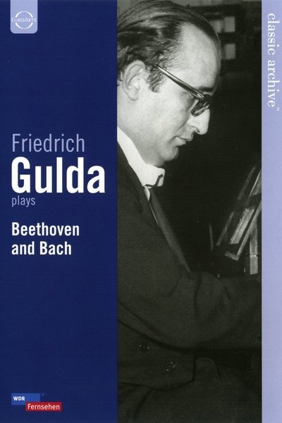 Friedrich Gulda plays Beethoven & Bach