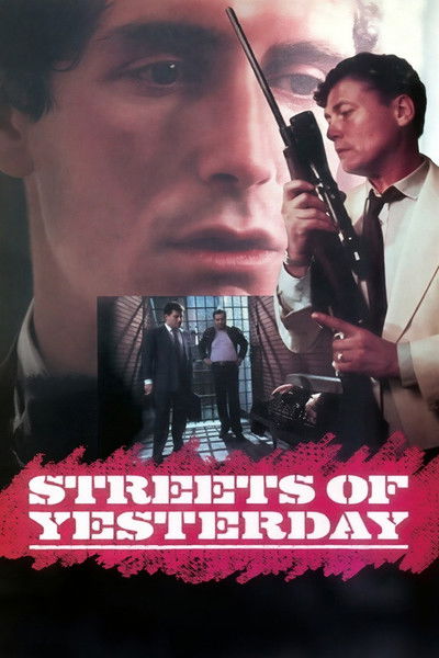 movie poster for Streets of Yesterday