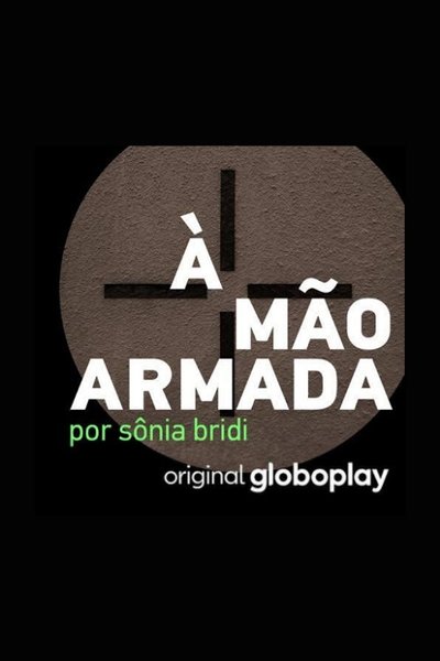 poster for À mão armada