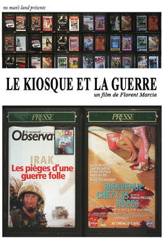 Poster do Filme Le kiosque et la guerre