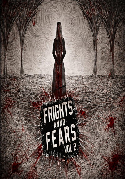 Frights and Fears Vol 2