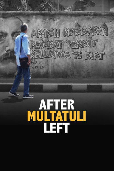Poster do Filme Setelah Multatuli pergi