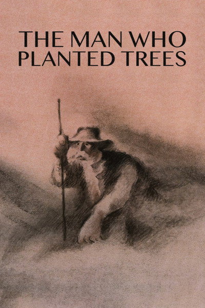 The Man Who Planted Trees