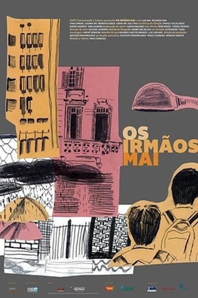 Watch!(2013) Os Irmãos Mai Movie Online Torrent
