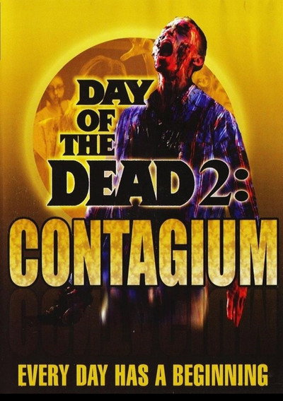 Day of the Dead 2: Contagium